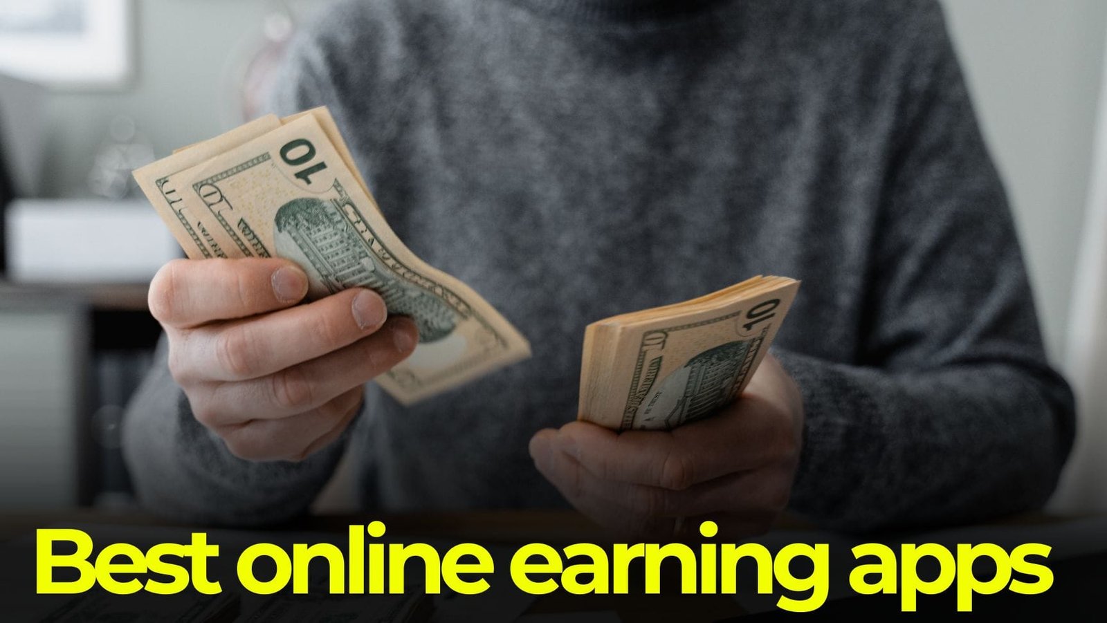 Best online earning apps