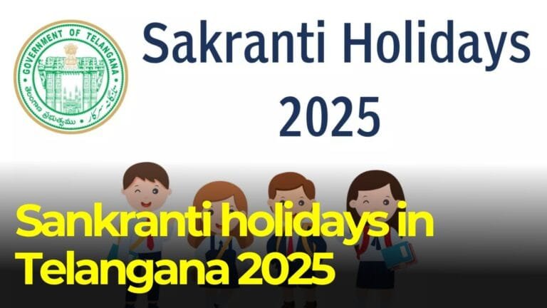 Sankranti holidays in Telangana 2025 18 Sankranti holidays in Telangana 2025