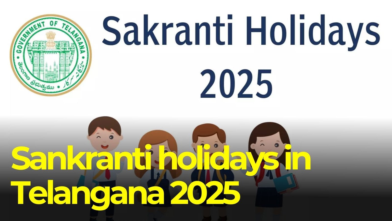 Sankranti holidays in Telangana 2025