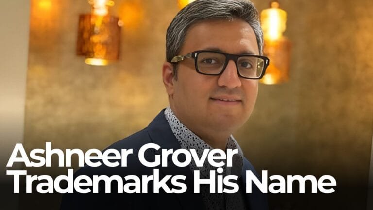 Ashneer Grover Trademarks His Name