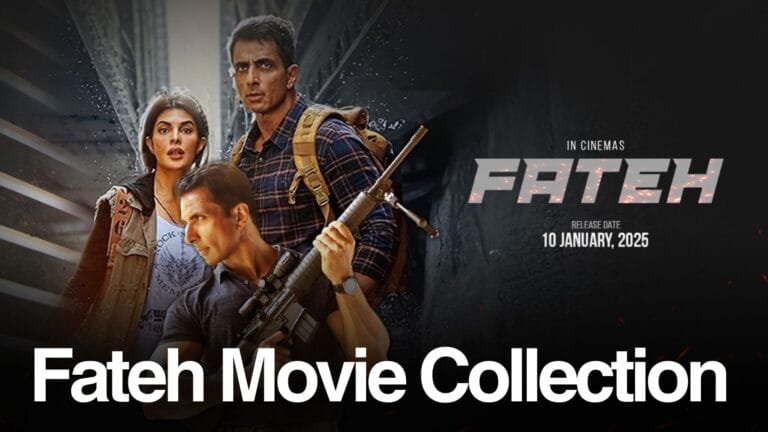 Fateh Movie Collection Sonu Sood's Action-Packed Directorial Debut 21 Fateh Movie Collection