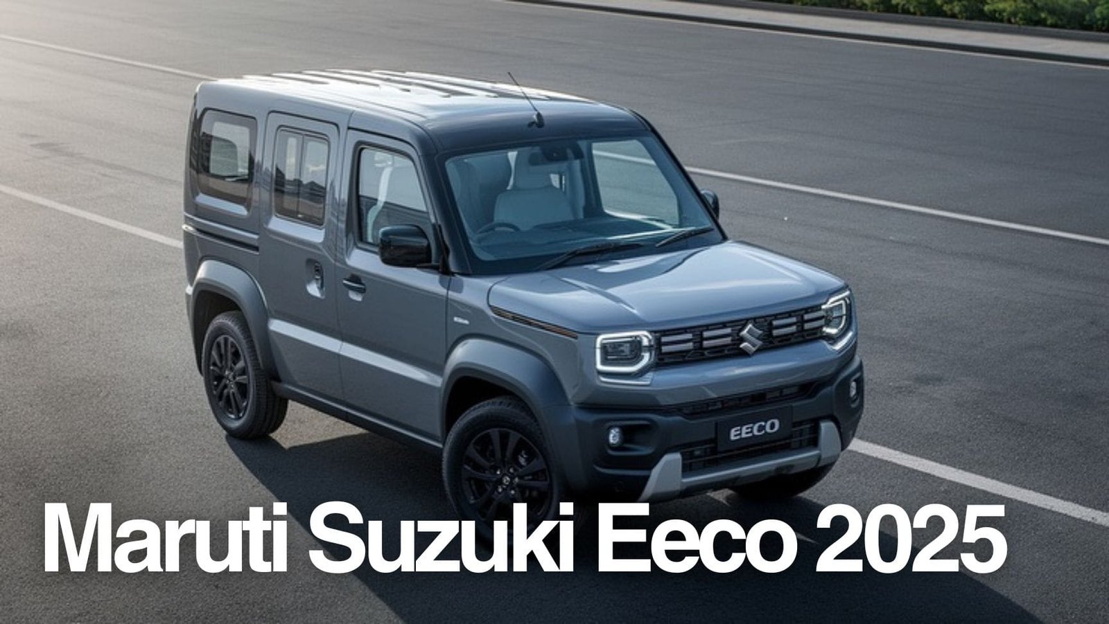 Maruti Suzuki Eeco 2025 Facelift: A Detailed Overview 1 Maruti Suzuki Eeco 2025