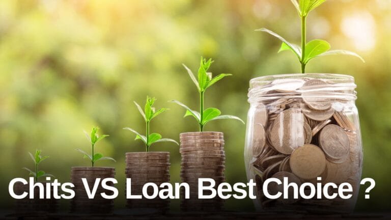 Chits Or Loans Which One Is Better