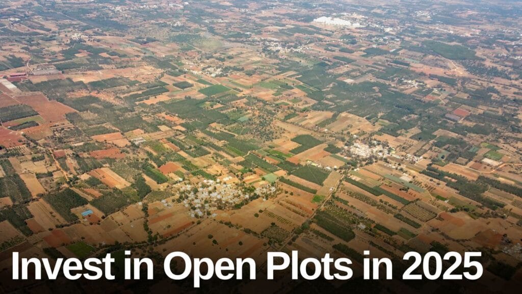 Invest in Open Plots in 2025 Is Not A Good Idea ? 4 Invest in Open Plots in 2025